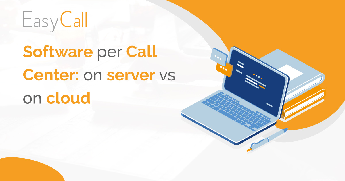 Software per call center: on server vs on cloud