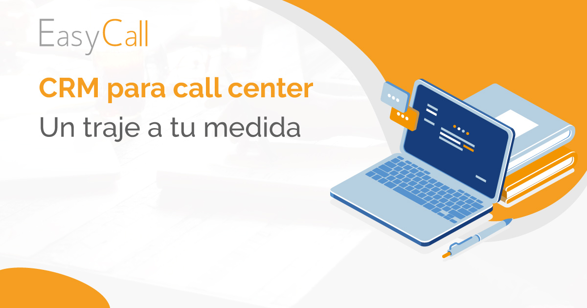 CRM para call center. Como tejer un traje a medida